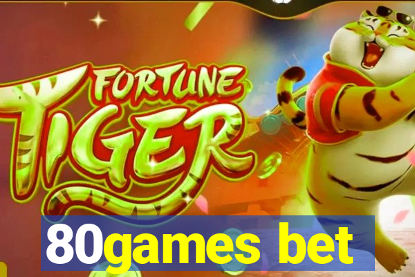 80games bet